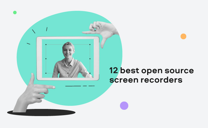 Best Screen Recording Software - Free and Open Source - Open