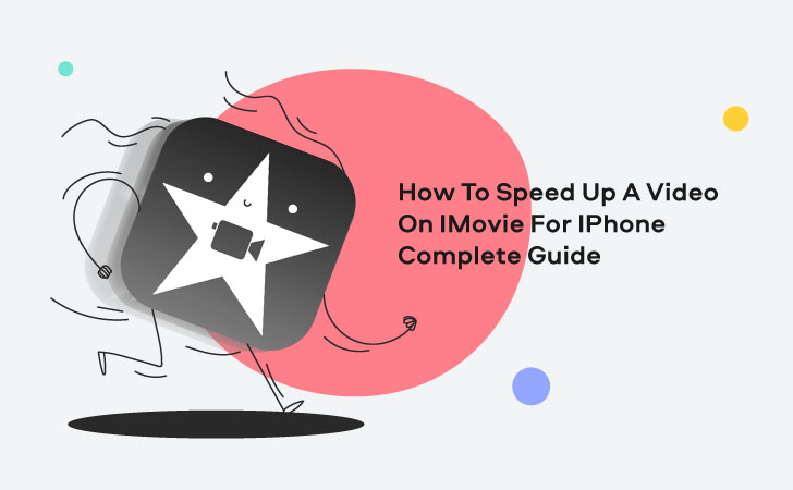 How to Speed Up a Video in iMovie